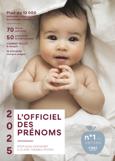 L’Officiel des prénoms : livre de prénoms filles et garçons avec leur signification, l'étymologie, la fréquence, les palmarès et les listes thématiques.